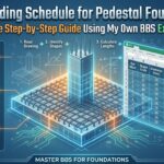 Bar Bending Schedule for Pedestal Foundation